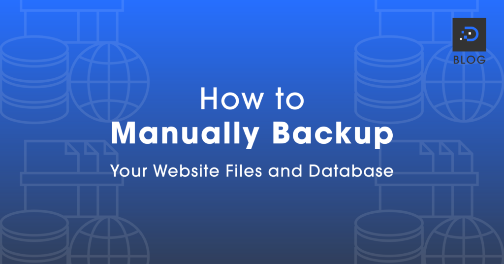 How To Manually Backup Your Website Files And Database - DreamIT Host