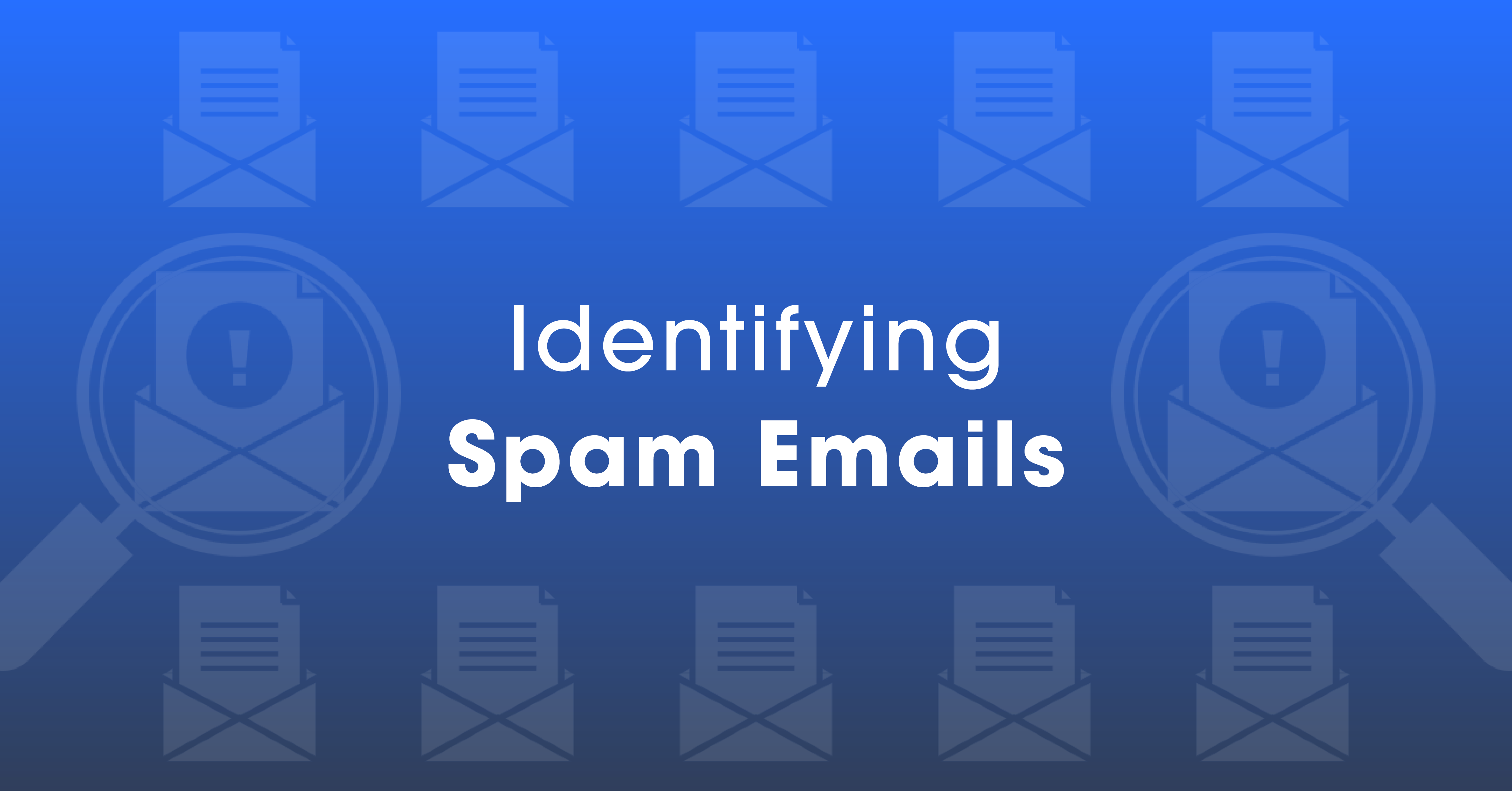 Identifying Spam Emails DreamIT Host