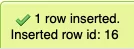 Screenshot: 1 row inserted. Inserted row id: 16