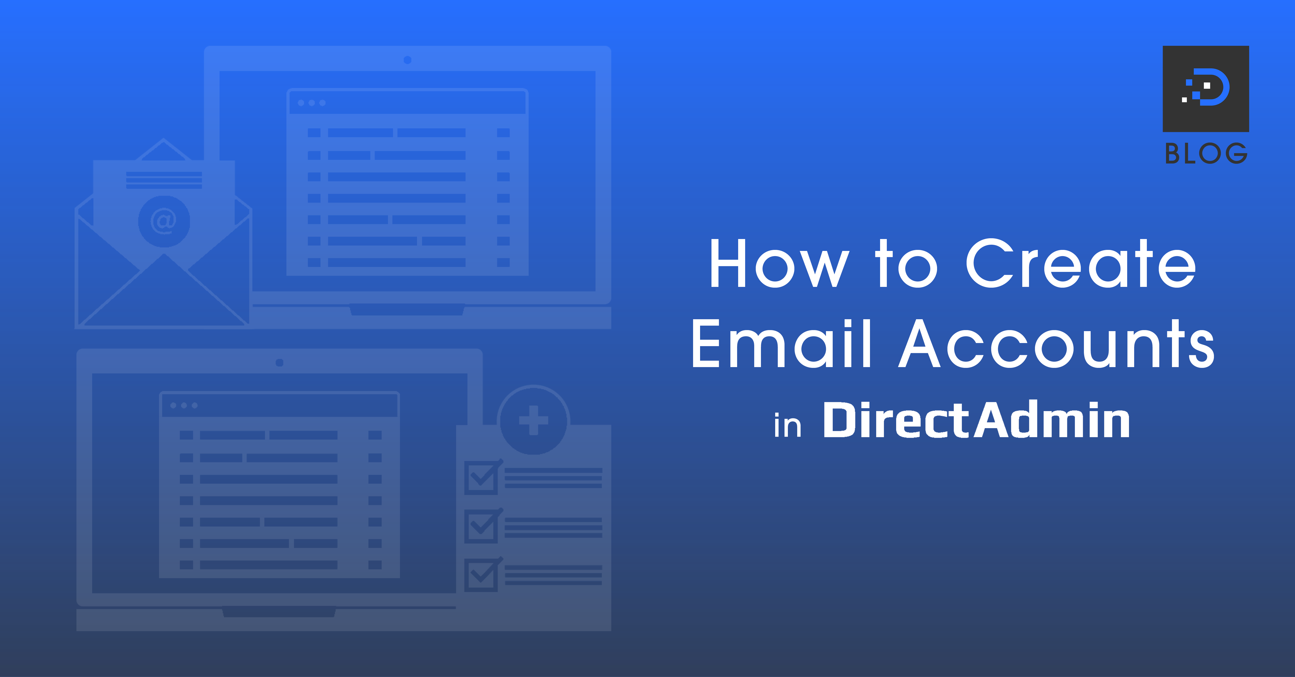 how-to-create-email-accounts-in-directadmin-dreamit-host