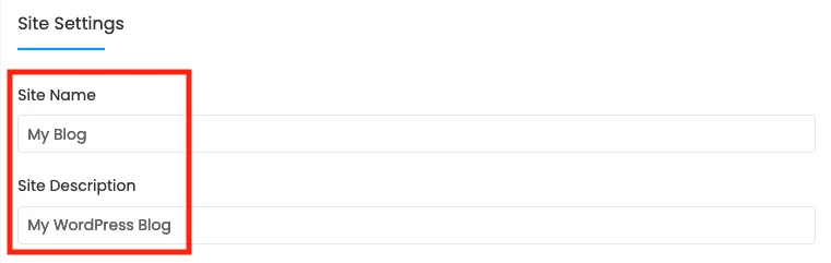 Screenshot: Site Settings Form to Set Up Your Site Name and Site Description