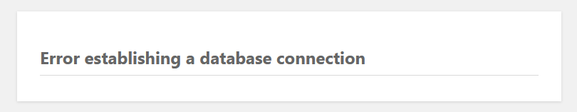 Screenshot: Error Message 'Error establishing a database connection' 